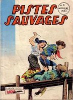 Scan d'une couverture Pistes Sauvages dessine par Antonio Canale